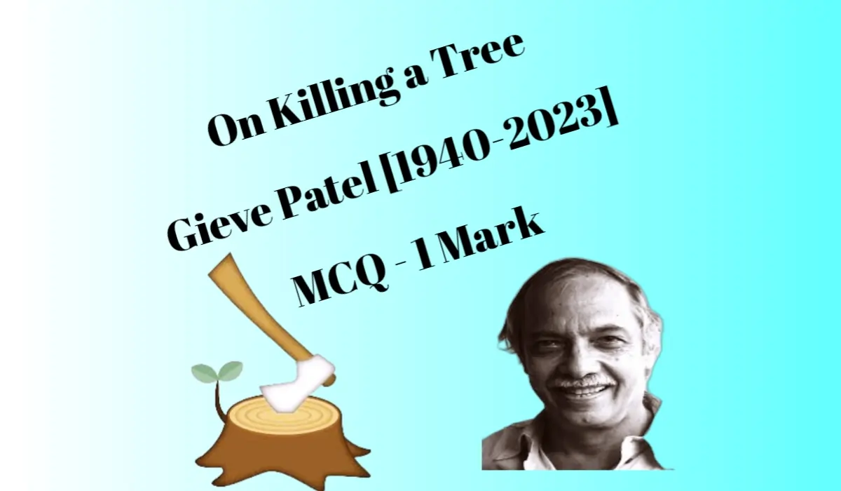 On Killing a Tree MCQ