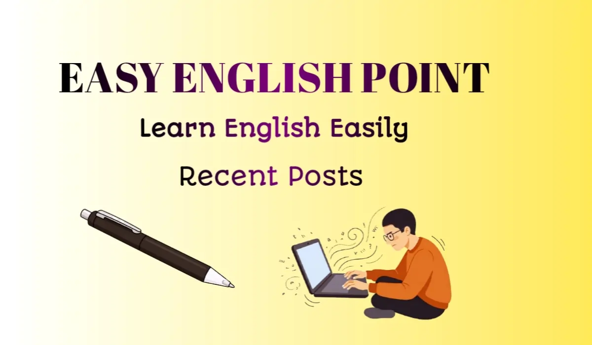 Recent Posts Easy English Point