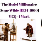 The Model Millionaire MCQ